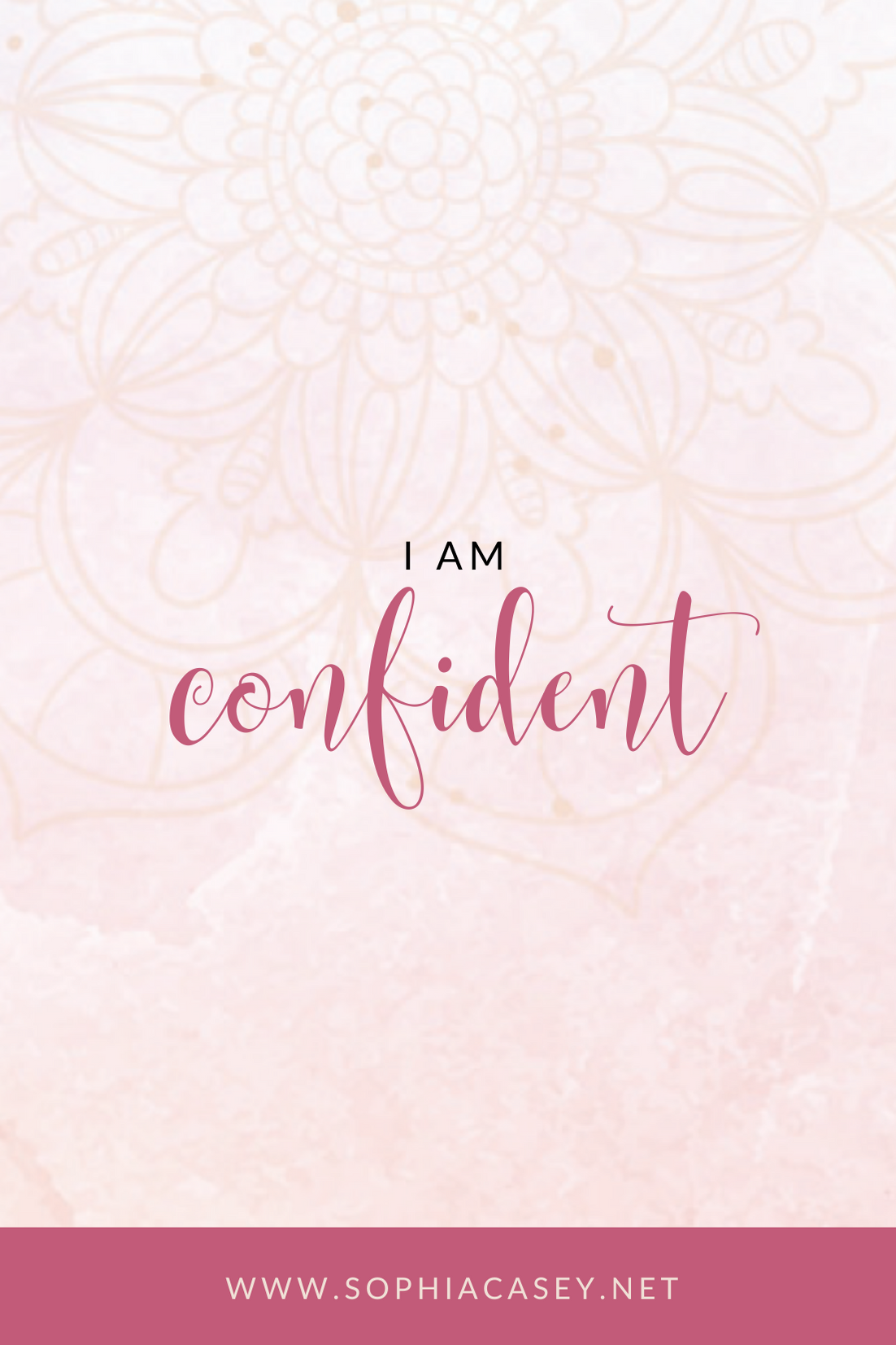 I AM Confident